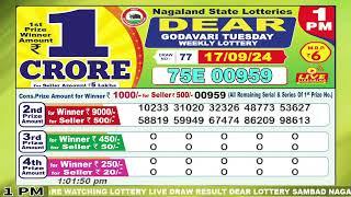 [LIVE] Lottery 1:00 PM Dear nagaland state lottery live draw result 17.09.2024 | Lottery live