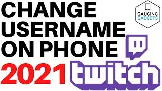 How to Change Your Twitch Username on Mobile - iPhone & Android