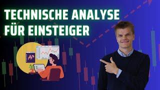 Technische Analyse für Einsteiger! Kostenloser Komplett-Kurs! Anleitung Deutsch 2024