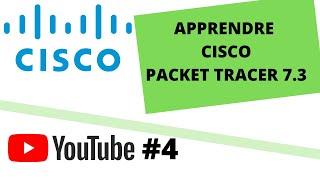 APPRENDRE CISCO PACKET TRACER (4): COMMENT CONFIGURER LES EQUIPEMENTS