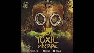 DJ Wass - Toxic Dancehall Mix 2024