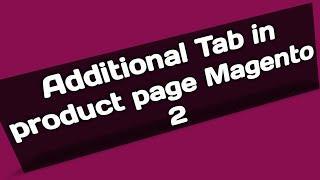 Additional Tab in product page with product attribute Magento 2