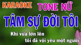 Tâm Sự Đời Tôi Karaoke Tone Nữ Nhạc Sống - Phối Mới Dễ Hát - Nhật Nguyễn