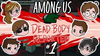 Among Us Episode 1 - Cameras and Chaos