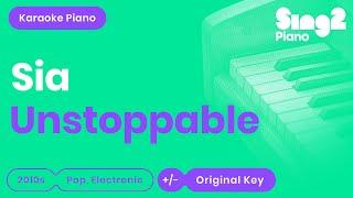 Sia - Unstoppable (Piano Karaoke)