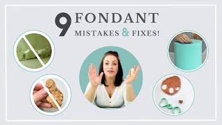 9 Fondant Mistakes to Avoid & Fixes - Cake Decorating for Beginners