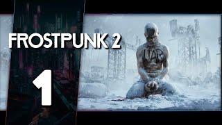 IL RITORNO DEL GELO. ▶▶▶ FROSTPUNK 2 (PC) Gameplay ITA (Parte #1)