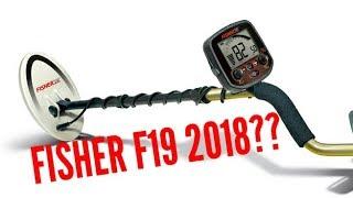 Fisher F19 Metal Detector 2019 Tutorial/Trial!!!