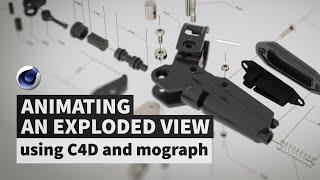 animating an exploded view in C4D and mograph