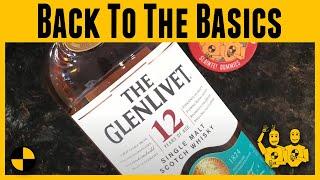 Back to the Basics: Episode #2 The Glenlivet 12 Year Scotch B2B