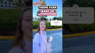 BEST Theme Park Makeup?  (What I Wear to the Parks)