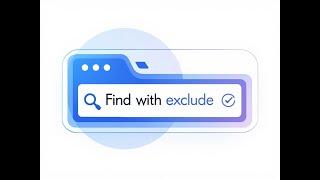 "Find with Exclude" Free Chrome Extension