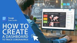 Google Data Studio - How to create a dashboard for coronavirus