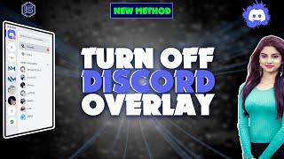 How to turn off discord overlay 2022 | Initial Solution