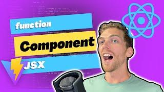 What is JSX? Creating Components in React