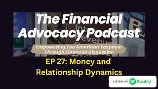 EP 27: Money and Relationship Dynamics