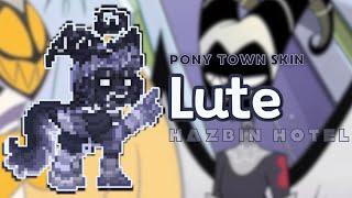 ) Lute  HAZBIN HOTEL : [ pony town skin ]