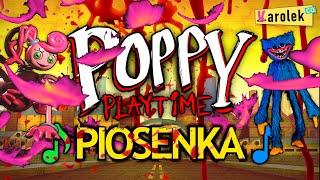 POPPY PLAYTIME PIOSENKA - Karolek 