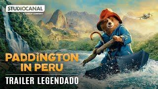 Paddington 3 • Trailer Legendado [4K] [Paddington in Peru]