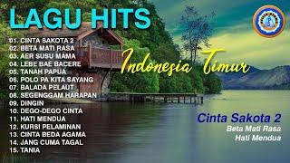 LAGU HITS INDONESIA TIMUR || FULL ALBUM LAGU TIMUR