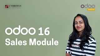 Odoo 16 Sales Management | What's new in Odoo 16 Sales App #odoosales | Odoo 16 Sales Module