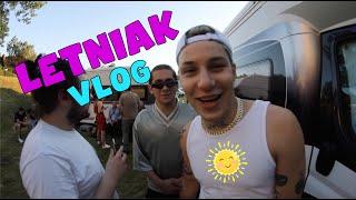 LETNIAK #VLOG 1