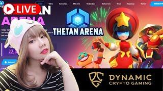 Play Thetan Arena with DCG Kaisaya | THG drops on stream!