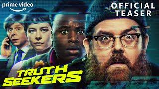 Truth Seekers | Starring Nick Frost, Simon Pegg, Samson Kayo & Emma D'Arcy | Official Teaser