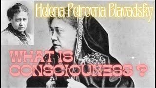 Unlocking the Mysteries of Consciousness with Helena Blavatsky