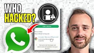 How To Check If Someone Hacked Your WhatsApp Account| Quick Guide