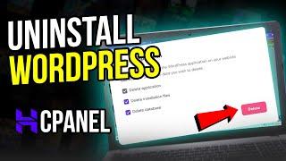 How to Uninstall WordPress in Hostinger cPanel (2024 UPDATE)