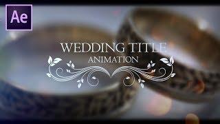 Wedding Title Animation in After Effect | After Effects Tutorial | Effect For You