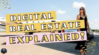 What Is Digital Real Estate? | Explained