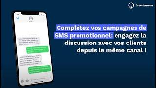 Découvrez les avantages du sms conversationnel by Greenbureau