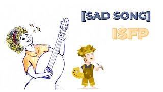 Isfp [sad song] MBTI animation