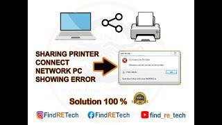 Windows can not connect to the printer. Opration failed with error 0x0000011b