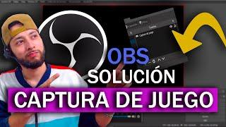 SOLUCIÓN OBS Pantalla Negra en Captura de Juego 