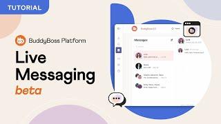 Live Messaging for BuddyBoss Platform (Beta)