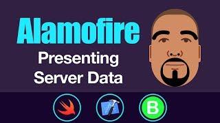 Alamofire: Presenting Server Data | Swift 3, Xcode 8