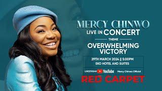 Mercy Chinwo In Concert - Red Carpet Livestream