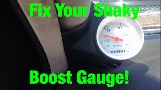 How To Fix a Shaky / Rattling Boost Gauge