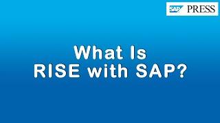 What Is RISE with SAP?