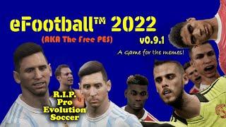 The game that replaced PES (Pro Evolution Soccer) Series - eFootball 2022 v0.9.1 #eFootballMemes