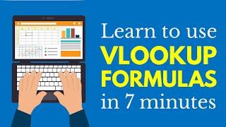 Learn Vlookups in 7 Minutes (Microsoft Excel)