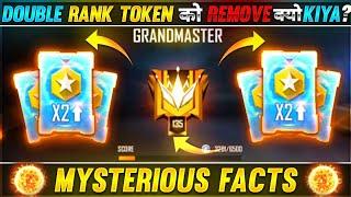 DOUBLE RANK TOKEN KO REMOVE Q KIYA? || MYSTERIOUS AND UNKNOWN FACTS || GARENA FREE FIRE