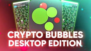 DOWNLOAD CRYPTO BUBBLES FOR WINDOWS