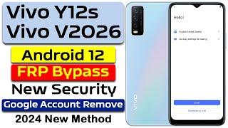 Vivo Y12s ( V2026 ) FRP Bypass without PC , Android 12 New Security Bypass , Google Account Remove