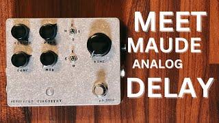 Fairfield Circuitry | Meet Maude Analog Delay