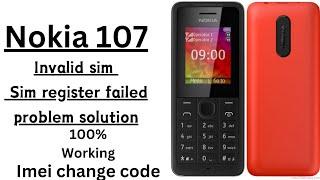 Nokia 107 IMEI change code ! Nokia 107 invalid sim problem solution 100% working #nokia #imeiunlock