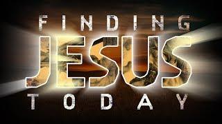 Finding Jesus Today  - Episode 001 - Christianity Without Jesus